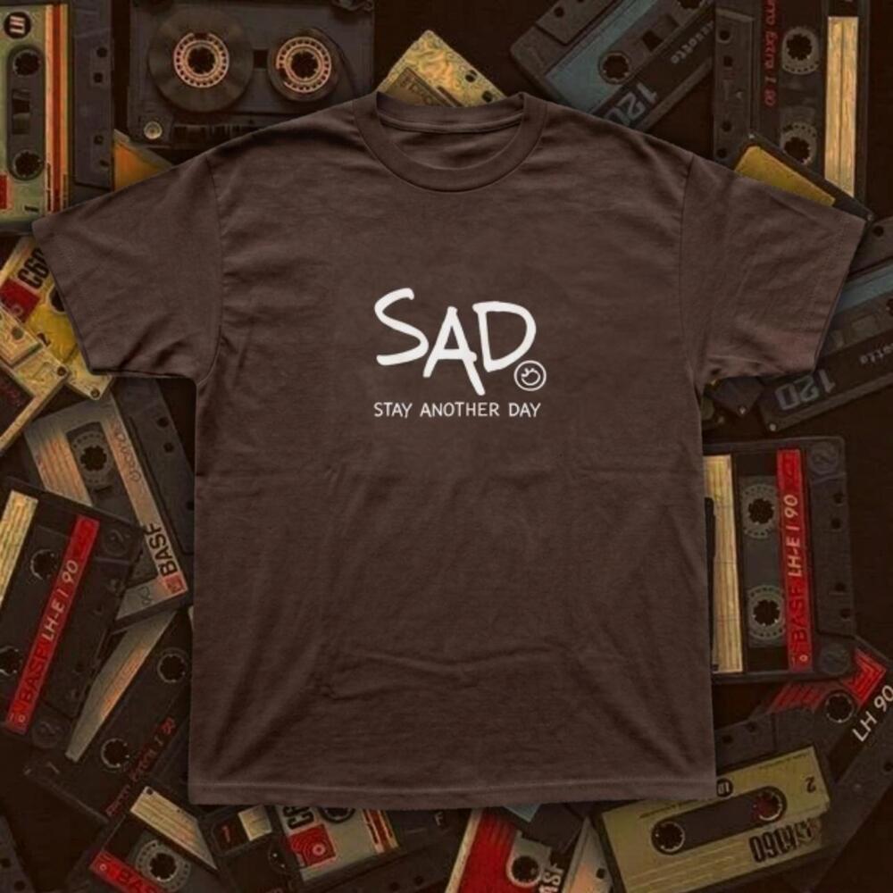 Sad Stay Another Day Brown T-Shirt